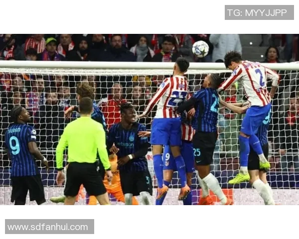 中超精彩对决国米3-0战胜马竞帽子戏法引爆全场战术解析